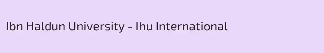 Ibn Haldun University - Ihu International